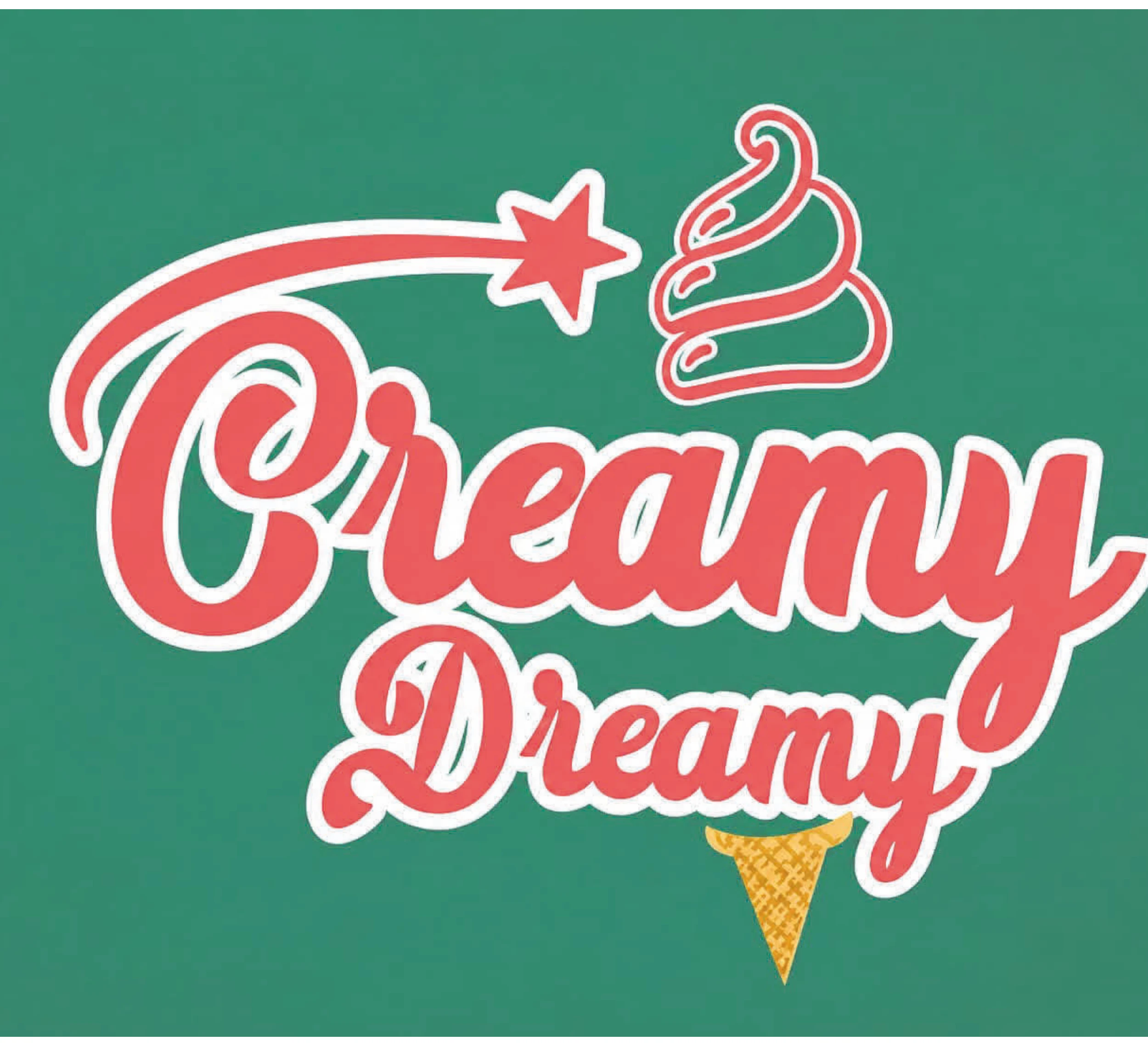 Creamy Dreamy